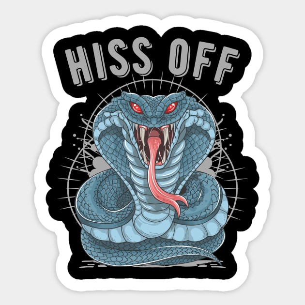 HISS OFF King Cobra PISS OFF Venomous Snake Art Sticker by Print Cartel